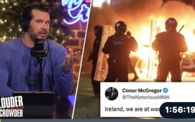 Globalist Backlash: Ireland Riots After Migrant Stabbing, McGregor Investigated for Hate Speech?! 